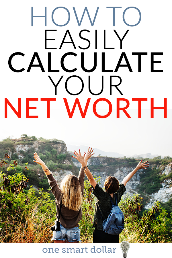 Find out exactly how you can calculate your net worth. #NetWorth #NetWorthSpreadsheet #NetWorthCalculator
