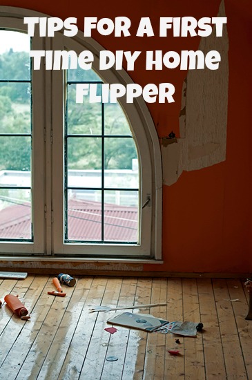 Tips for a first time DIY Home Flipper