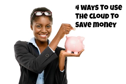 Save money with the cloud