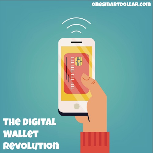 The Digital Wallet Revolution