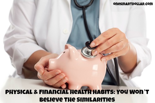 Physical & Financial Health Habits: You Won’t Believe the Similarities