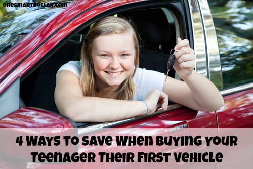 4 Ways to Save When Buying Your Teenager Their First Vehicle