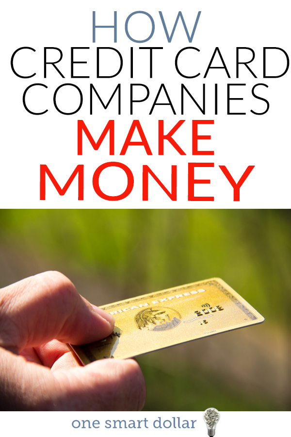 Do you know all the ways that credit card companies make money? 
