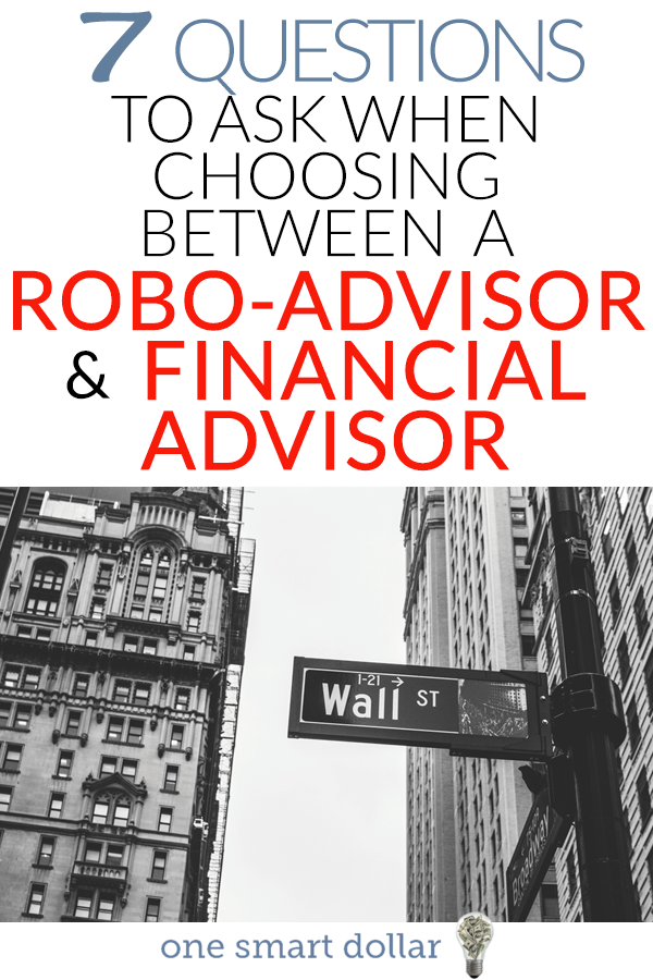 When choosing to use either a robo-advisor or a financial advisor, here are 7 things to consider. #investing #money #makingmoney #retirement #savemoney #stocks #MutualFunds