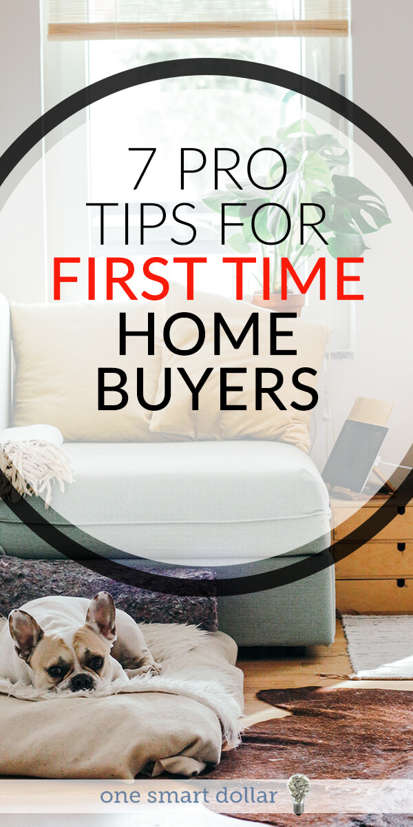 Are you planning to purchase your first home? Check out these seven tips beforehand. #FirstTimeHomeBuyer #HomeBuyerTips #HomeBuyer #HomeBuyerChecklist