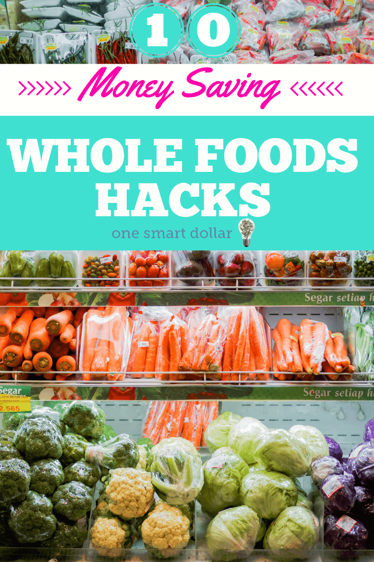I love shopping at Whole Foods, but can't justify the prices on many items. To make sure I was still able to enjoy the heathy food you can find, I came up with these Whole Foods hacks to help you save money on your next grocery trip. #SavingMoney #MoneySavingTips #BudgetTips #MoneySavingIdeas #MoneySavingHacks